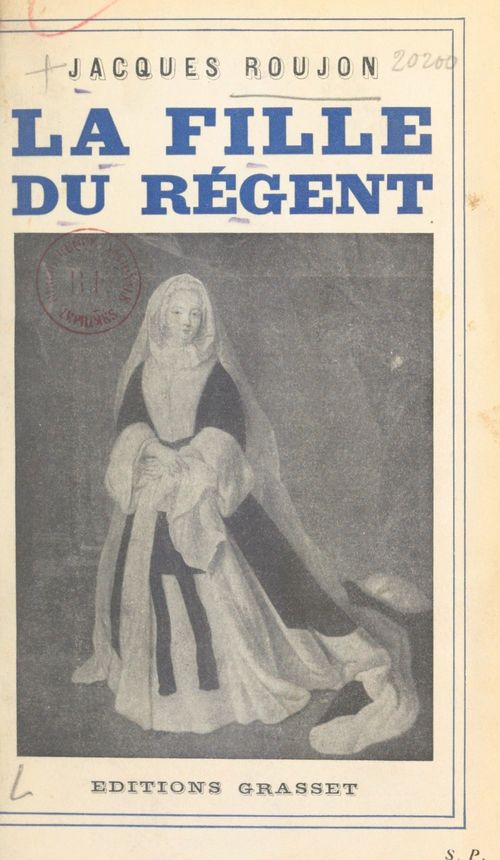 Couverture ebook de La fille du Régent, de Jacques Roujon