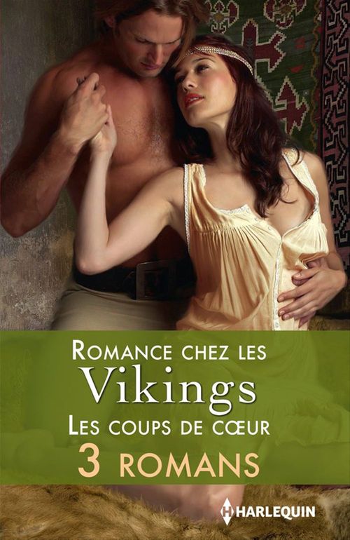 Couverture ebook de Romance chez les vikings : les coups de coeur, de Debra lee Brown, Margaret Moore, Michelle Styles