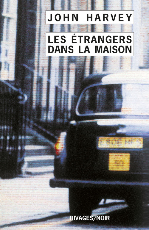 ebook cover of Les Étrangers dans la maison, by John Harvey