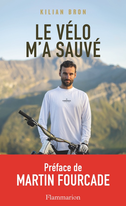 Couverture ebook de Le vélo m'a sauvé, de Kilian Bron