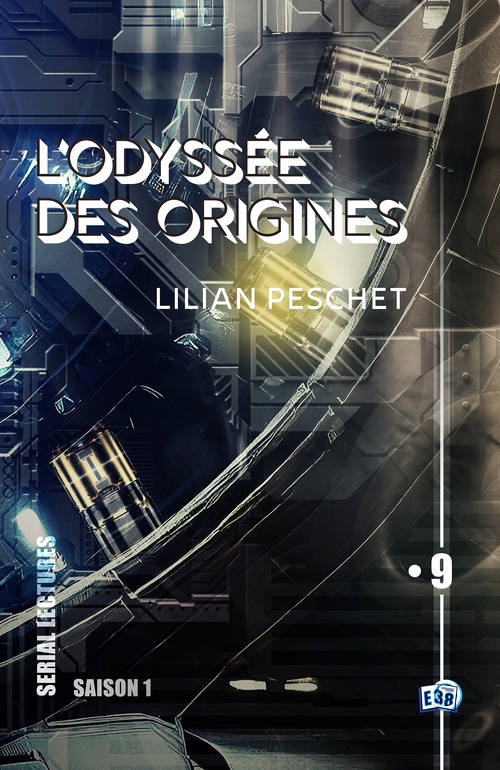 ebook cover of L'Odyssée des origines - EP9, by Lilian Peschet