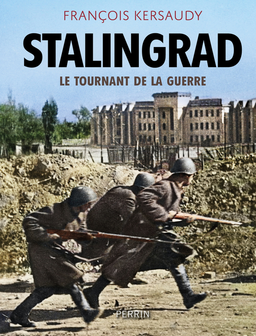 ebook cover of Stalingrad - Le tournant de la guerre, by François Kersaudy