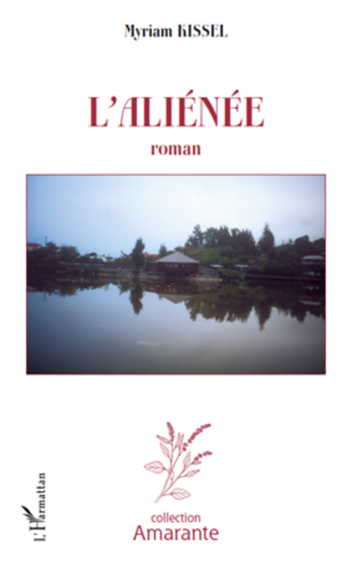 ebook cover of L'aliénée, by Myriam Kissel
