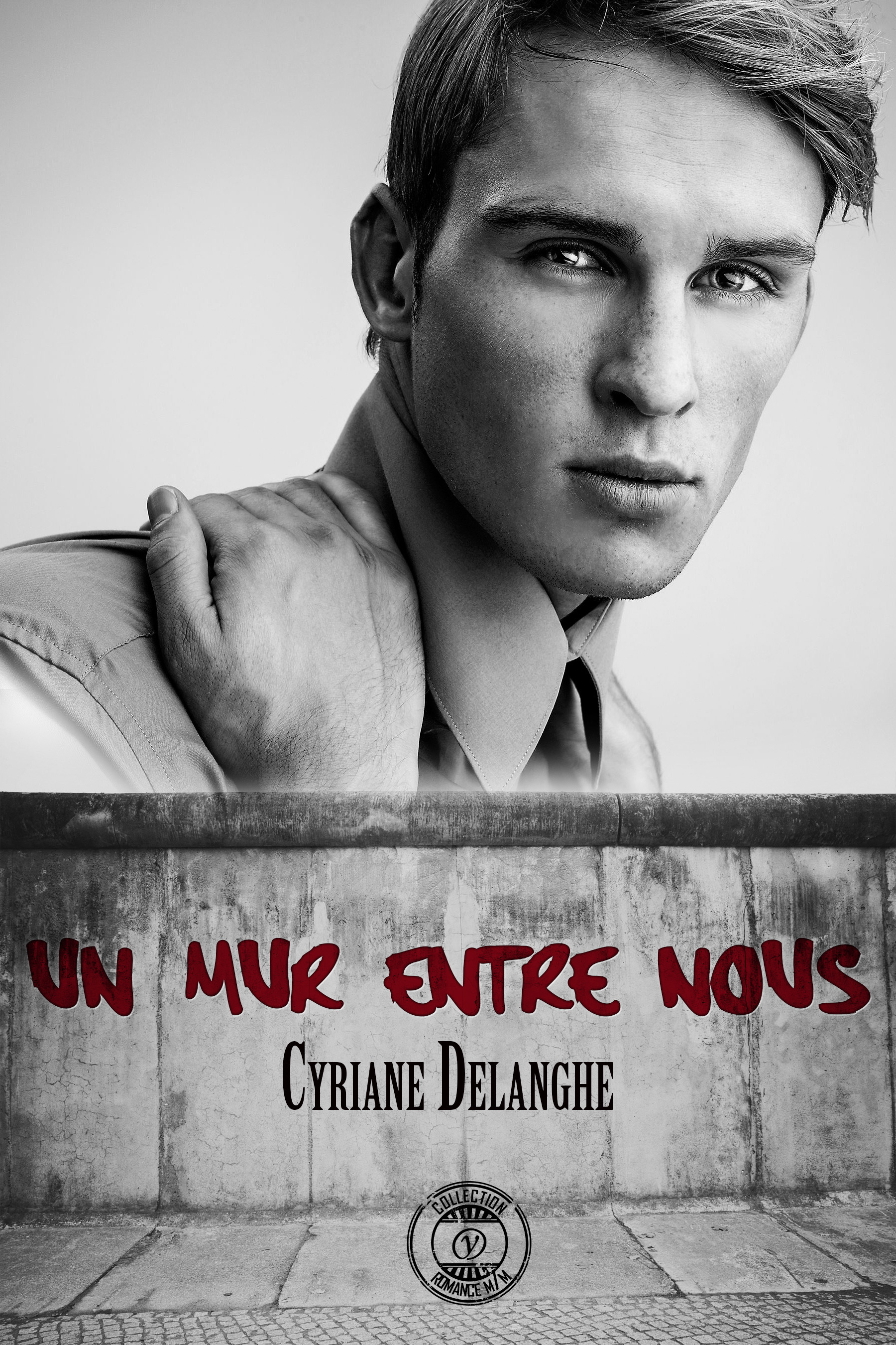 Couverture ebook de Un mur entre nous, de Cyriane Delanghe