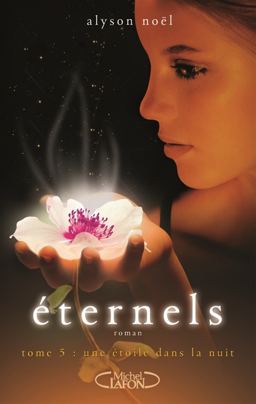 ebook cover of Eternels - tome 5 Une étoile dans la nuit, by Alyson Noël