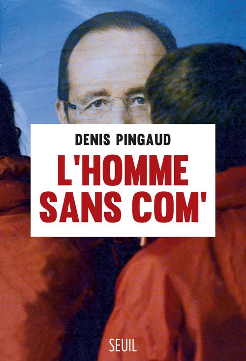 ebook cover of L'Homme sans com, by Denis Pingaud
