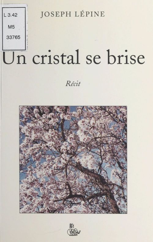 Couverture ebook de Un cristal se brise, de Lepine  Joseph