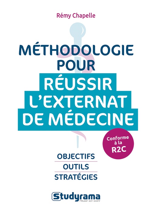 ebook cover of Méthodologie pour réussir l'externat de médécine - Conforme à la R2C, by Rémy Chapelle