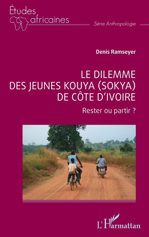 ebook cover of Le dilemme des jeunes Kouya (Sokya) de Côte d´Ivoire, by Denis Ramseyer