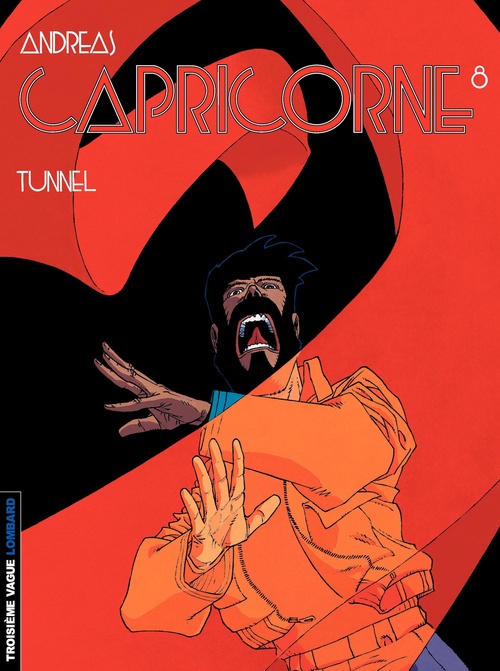 ebook cover of Capricorne - tome 08 - Tunnel, by Andreas