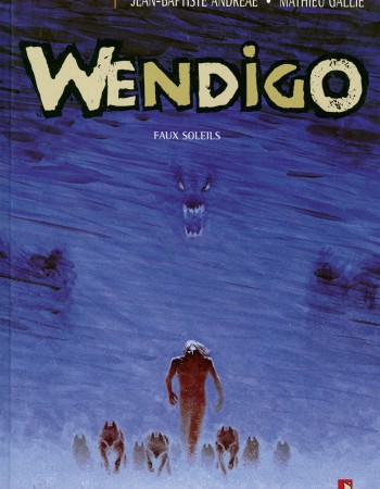 ebook cover of Wendigo - Tome 02, by Jean-Baptiste Andreae