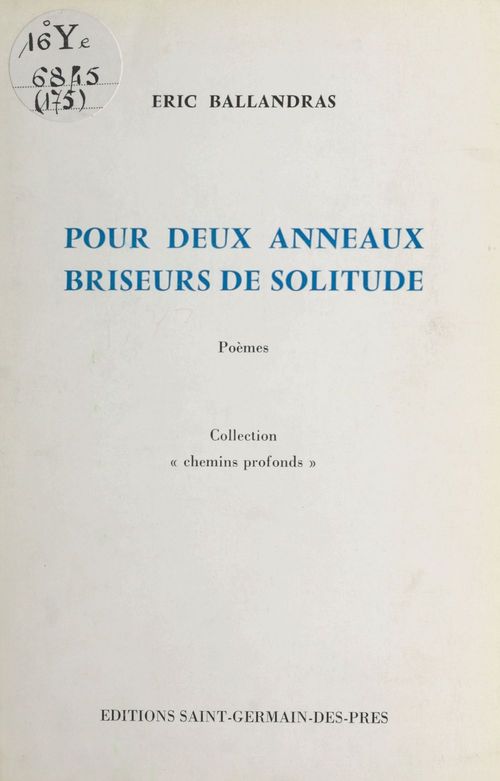 Couverture ebook de Pour deux anneaux briseurs de solitude, de Eric Ballandras