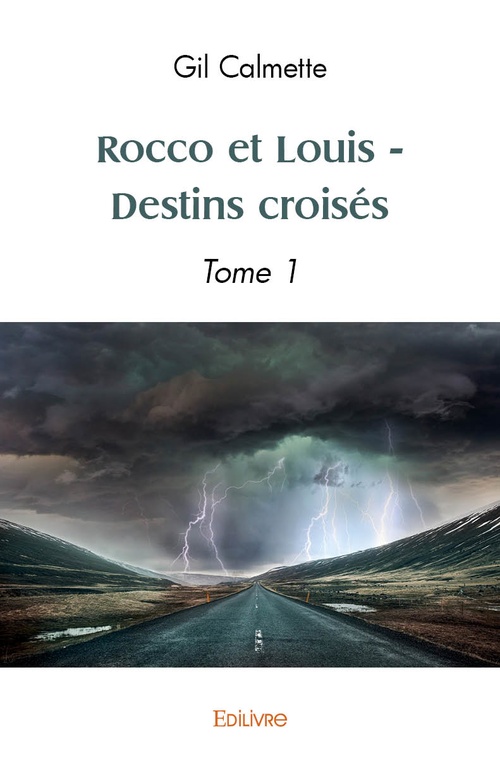 Couverture ebook de Rocco et Louis - Destins croisés, de Gil Calmette