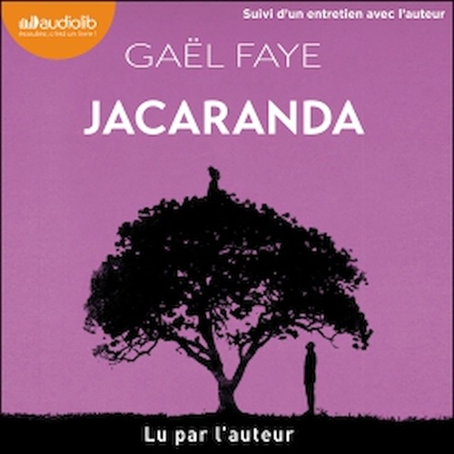 audiobook cover of Jacaranda, by Gaël Faye