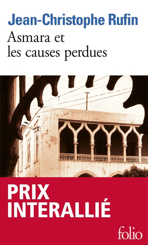 Couverture ebook de Asmara et les causes perdues, de Jean-Christophe Rufin