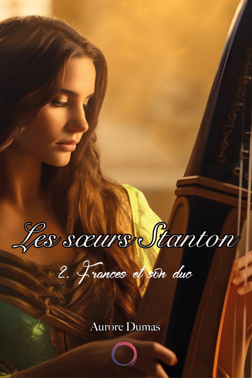 ebook cover of Les soeurs Stanton T2, by Aurore Dumas