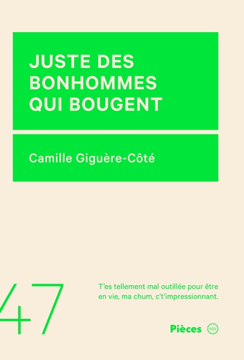 Couverture ebook de Juste des bonhommes qui bougent, de Camille Giguère-Côté