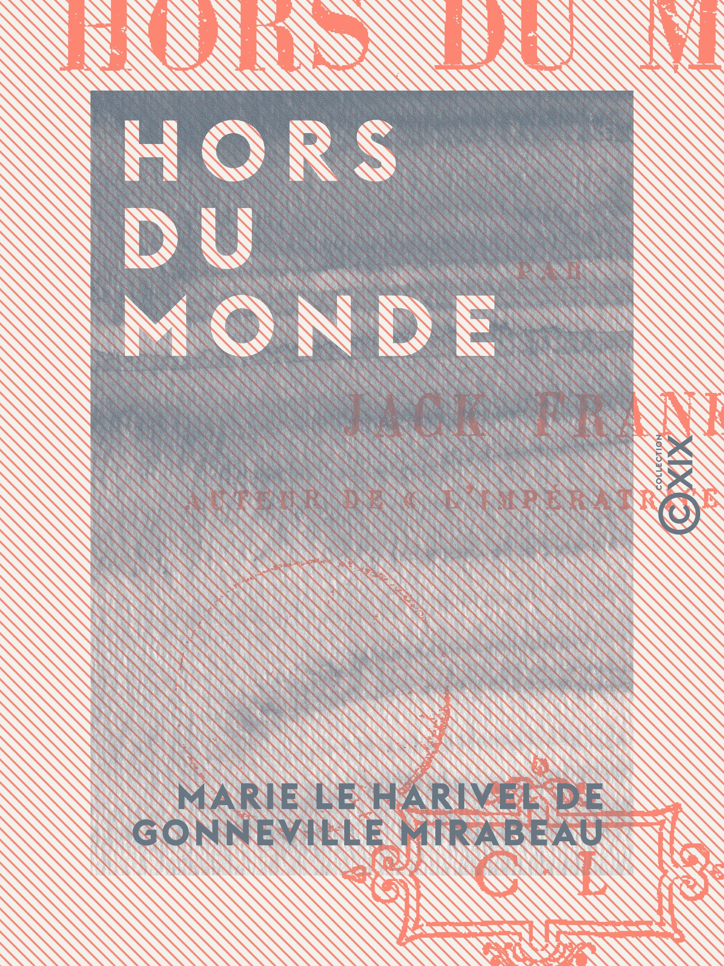 ebook cover of Hors du monde, by Marie Le Harivel De Gonneville Mirabeau