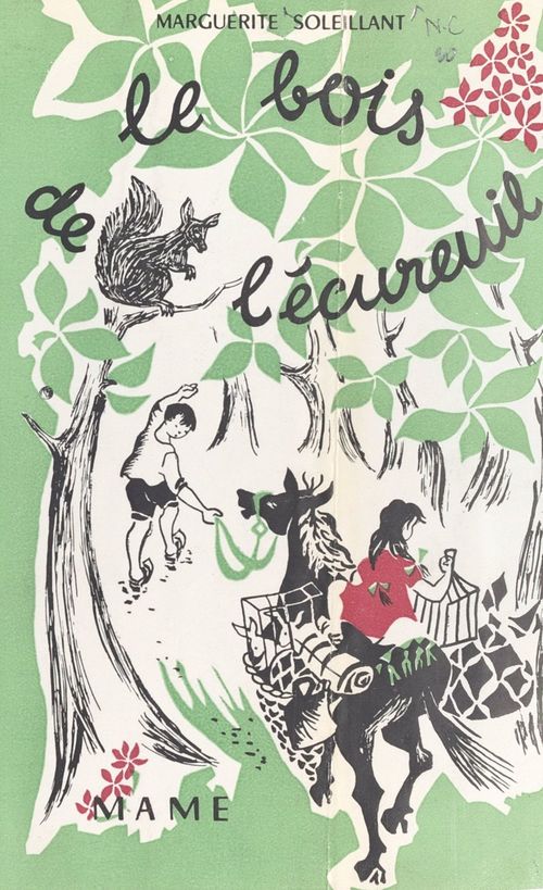 Couverture ebook de Le bois de l'écureuil, de Marguerite Soleillant