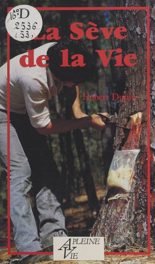 Couverture ebook de La sève de la vie, de Anonyme
