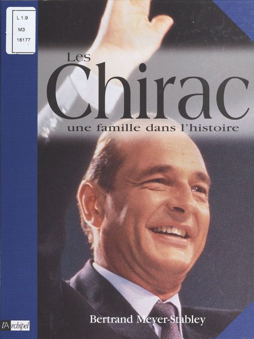 Couverture ebook de Les Chirac, de Bertrand Meyer-Stabley