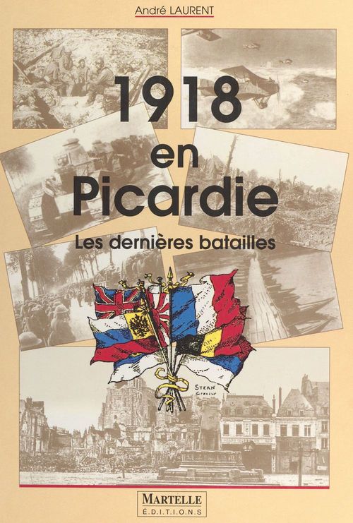 Couverture ebook de 1918 en Picardie, de André Laurent