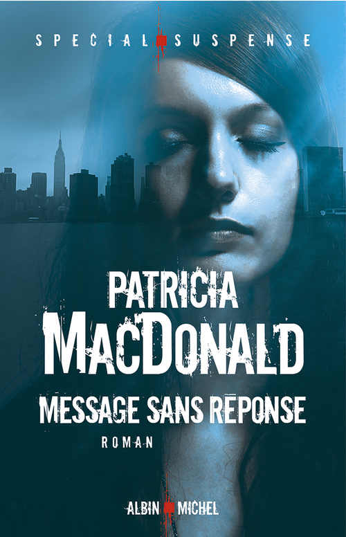ebook cover of Message sans réponse, by Patricia Macdonald