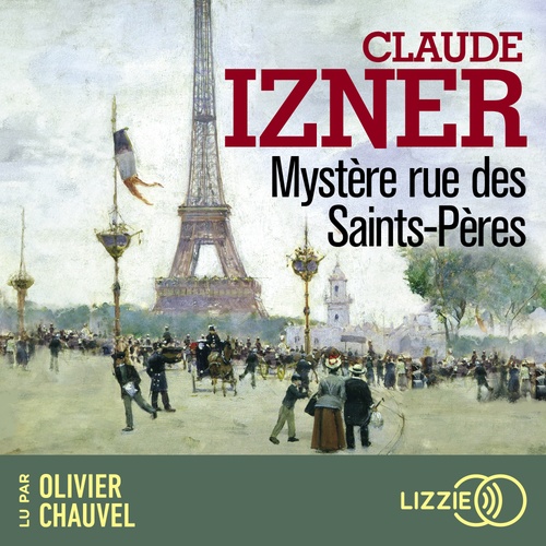 Couverture audiobook de Mystère rue des Saints-Pères, de Claude Izner