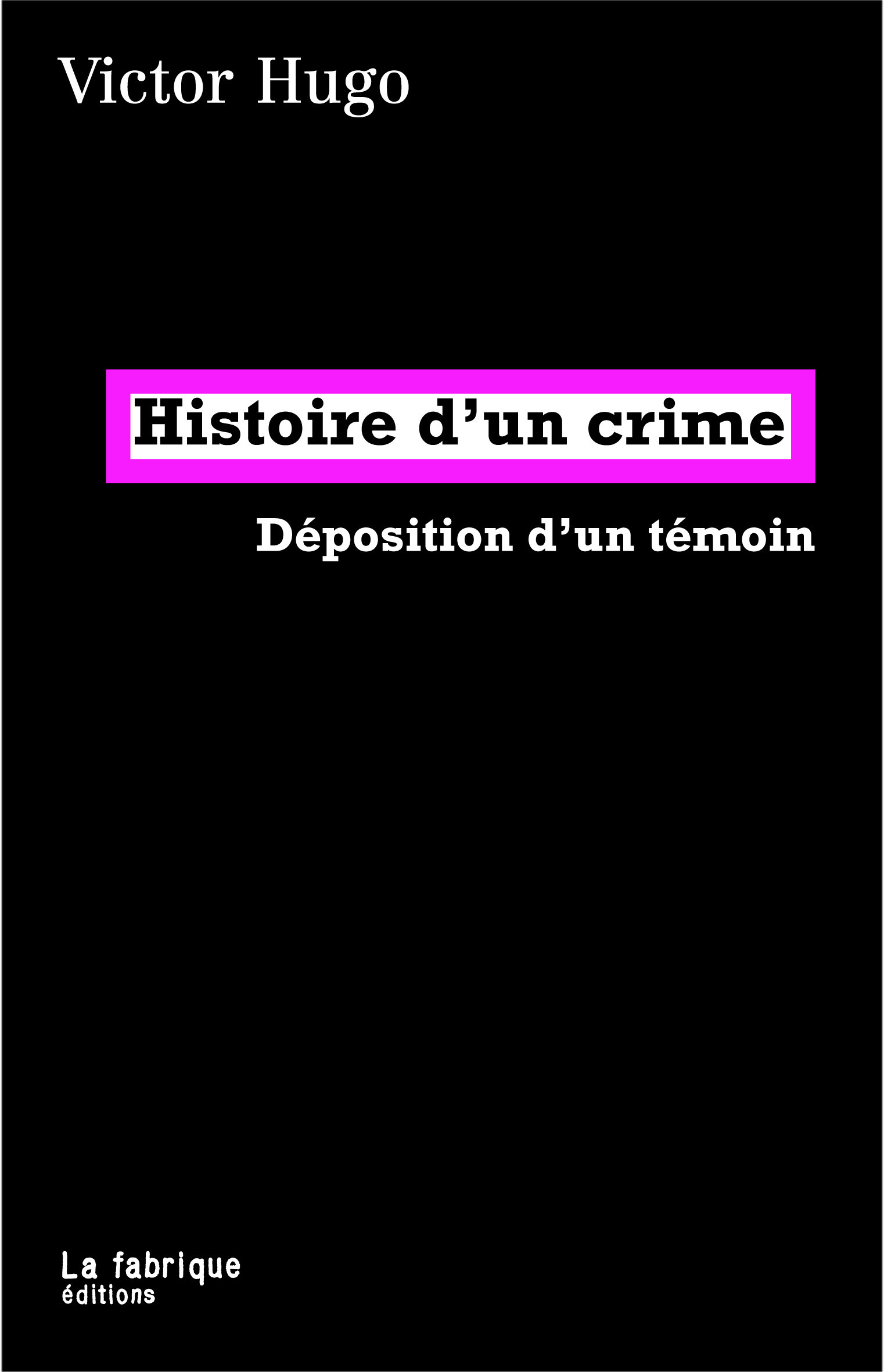 Couverture ebook de Histoire d'un crime, de Victor Hugo