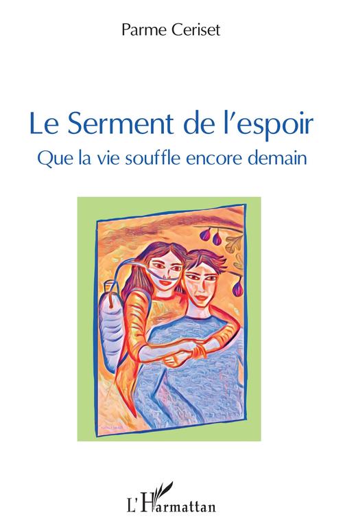 ebook cover of Le serment de l'espoir, by Parme Ceriset