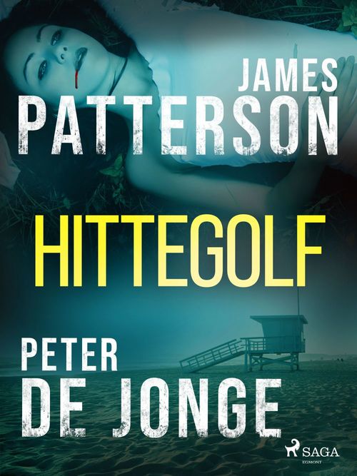 ebook cover of Hittegolf, by Peter De Jonge, James Patterson