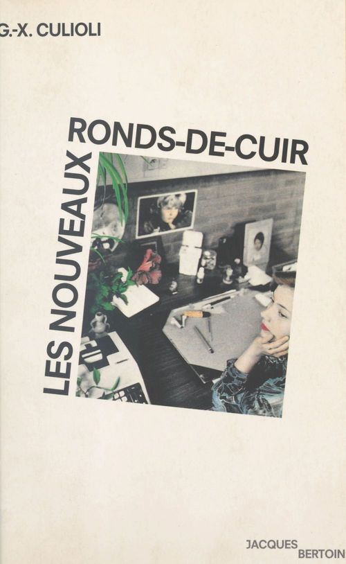 ebook cover of Les nouveaux ronds-de-cuir, by Gabriel-Xavier Culioli