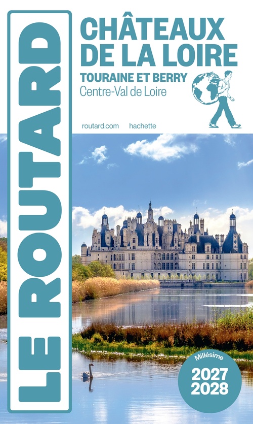 ebook cover of Guide du Routard Châteaux de la Loire 2027/28, by Collectif