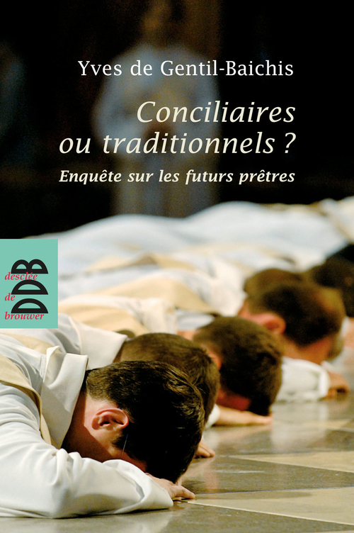 ebook cover of Conciliaires ou traditionnels ?, by Yves Gentil-baichis