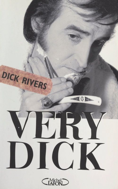 Couverture ebook de Very Dick, de Dick Rivers