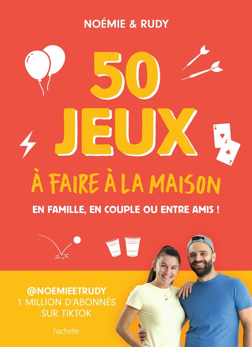 ebook cover of 50 jeux à faire à la maison, by Noémie et Rudy