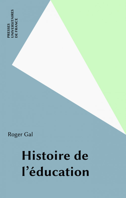 Couverture ebook de Histoire de l'éducation, de Roger Zuber