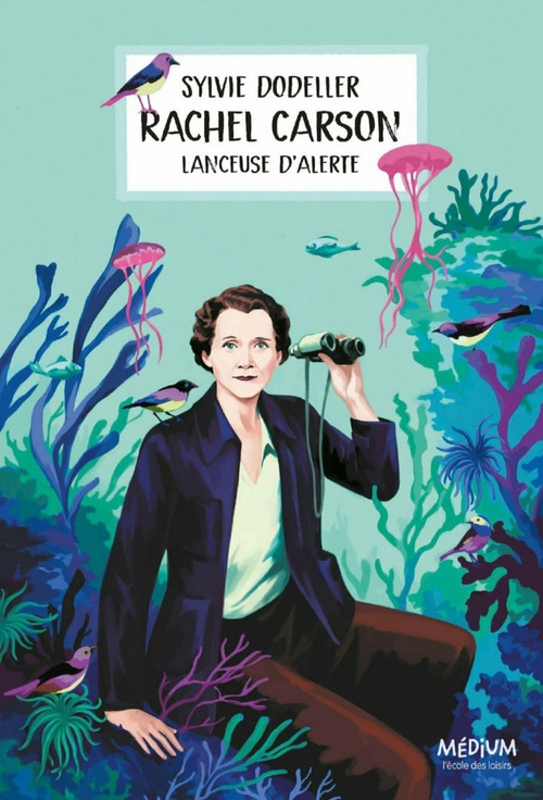 ebook cover of Rachel Carson, lanceuse d'alerte, by Sylvie Dodeller