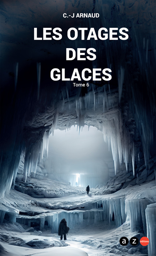 Couverture ebook de Les Otages des glaces, de G. -J. Arnaud