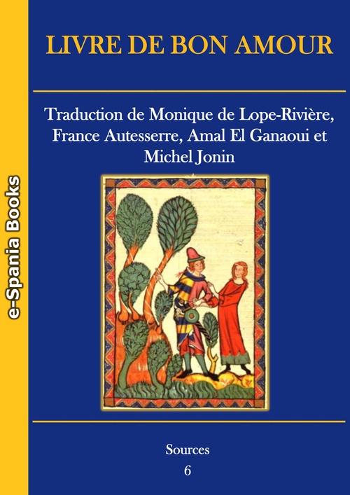 Couverture ebook de Livre de Bon Amour, de Amal El Ganaoui, France Autesserre, Michel Jonin, Monique De Lope-Riviere