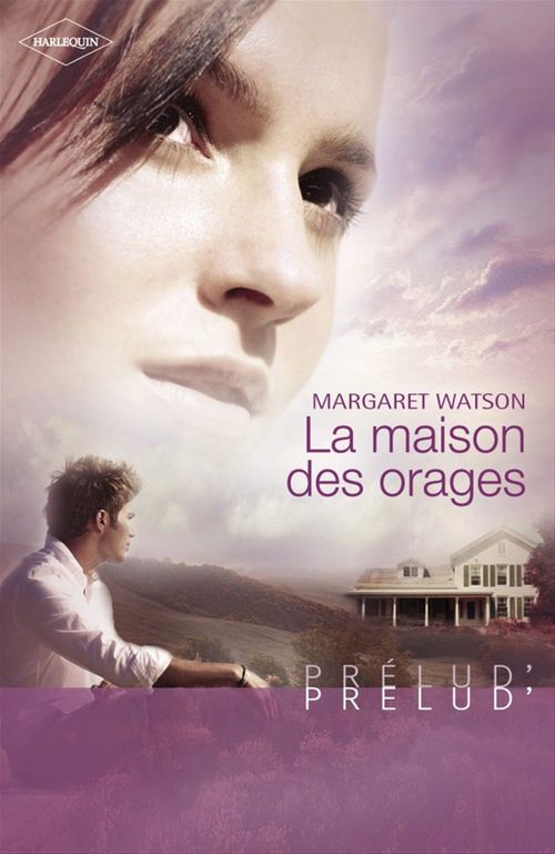 Couverture ebook de La maison des orages (Harlequin Prélud'), de Margaret Watson