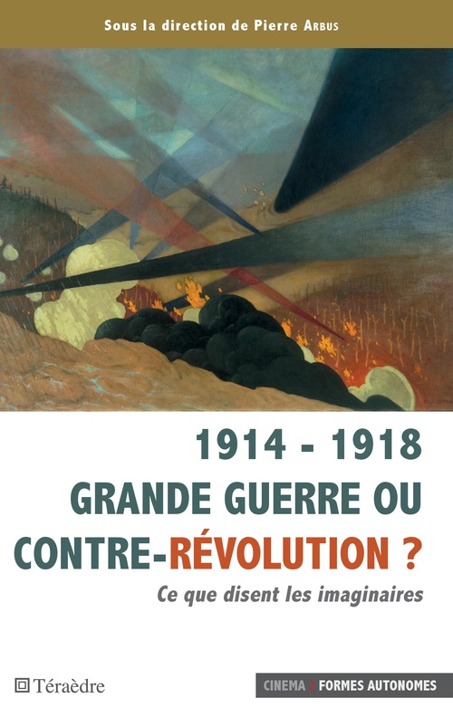 Couverture ebook de 1914 - 1918 Grande guerre ou contre-révolution ?, de Pierre Arbus