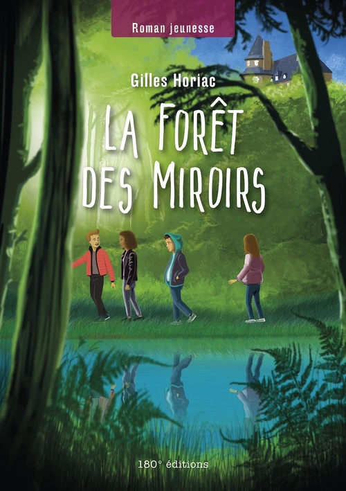 ebook cover of La forêt des Miroirs, by Gilles Horiac