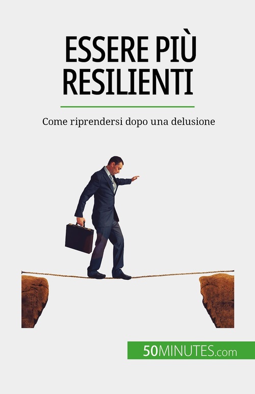 ebook cover of Essere più resilienti, by Nicolas Martin