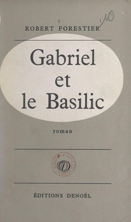 Couverture ebook de Gabriel et le basilic, de Robert Forestier