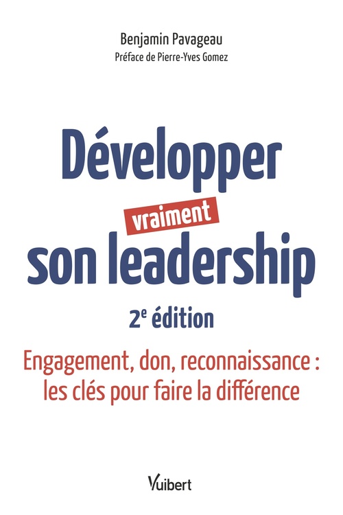 Couverture ebook de Développer vraiment son leadership, de Benjamin Pavageau