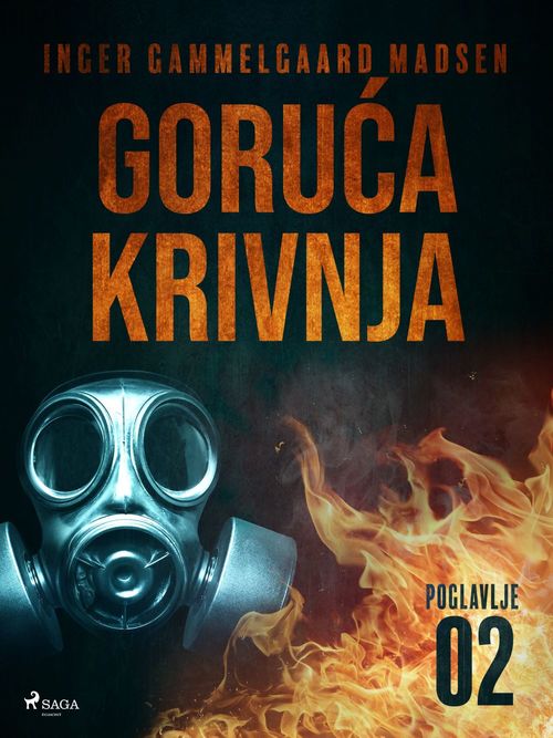 ebook cover of Goru´ca krivnja - Drugo poglavlje, by Inger Gammelgaard Madsen