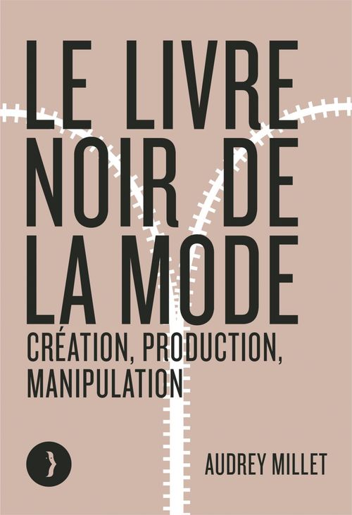 Couverture ebook de Le livre noir de la mode, de Audrey Millet