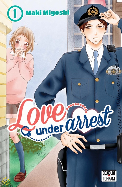 ebook cover of Love under Arrest T01, by Maki Miyoshi