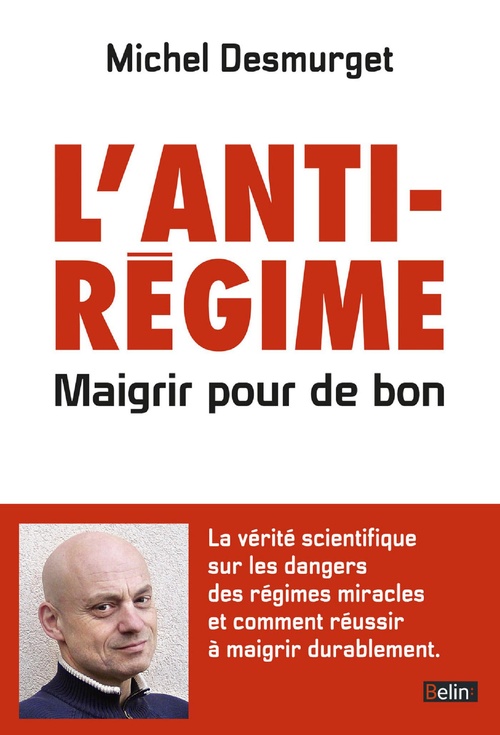 Couverture ebook de L'anti-régime : Maigrir pour de bon, de Michel Desmurget